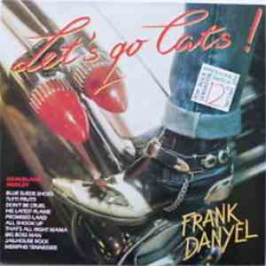 Frank Danyel - Let's Go Cats!