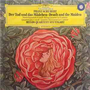 Franz Schubert / Melos Quartett Stuttgart - Der Tod Und Das Mädchen • Death ...