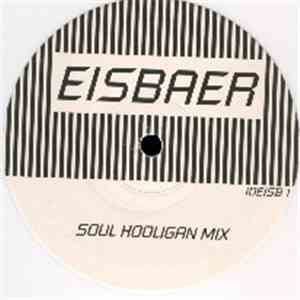 Groovezone - Eisbaer (Soul Hooligan Remix)