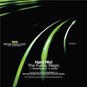 Hard Mix! - The Funky Magic