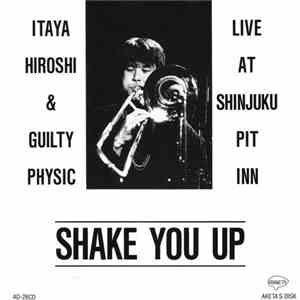 Itaya Hiroshi & Guilty Physic - Shake You Up