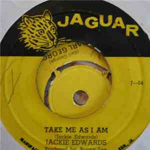 Jackie Edwards - Take Me As I Am