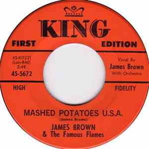 James Brown & The Famous Flames - Mashed Potatoes U.S.A. / You Don't Have T ...