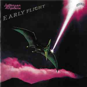 Jefferson Airplane - Early Flight