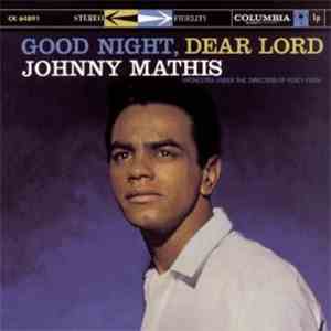 Johnny Mathis - Good Night, Dear Lord