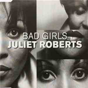 Juliet Roberts - Bad Girls