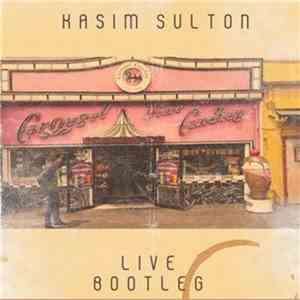 Kasim Sulton - Live Bootleg