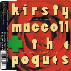 Kirsty MacColl & The Pogues / Aztec Camera - Miss Otis Regrets / Just One Of Those Things