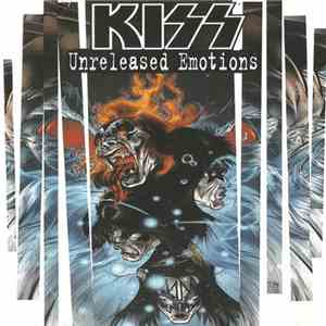 Kiss - Unreleased Emotions