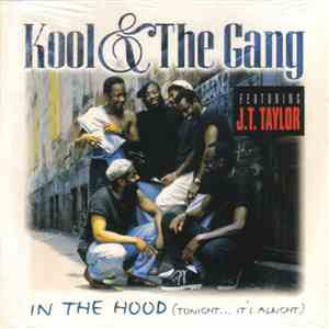 Kool & The Gang - In The Hood (Tonight... It's Alright)