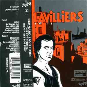 Lavilliers - Tout Est Permis, Rien N'Est Possible