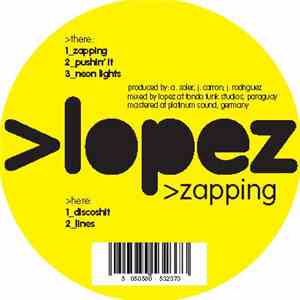 Lopez  - Zapping E.P.