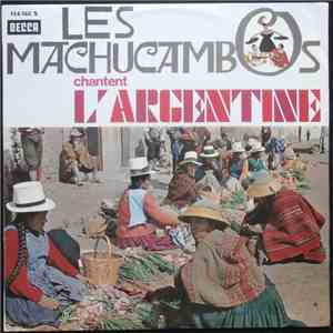 Los Machucambos - Chantent l'Argentine