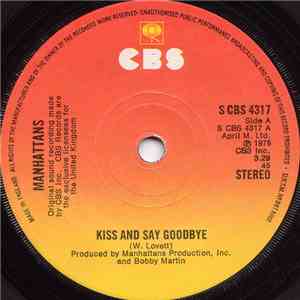 Manhattans - Kiss And Say Goodbye