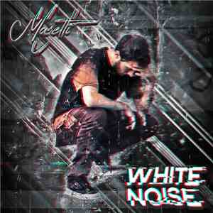Masetti - White Noise
