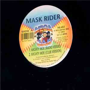 Mask Rider - Mighty Moe