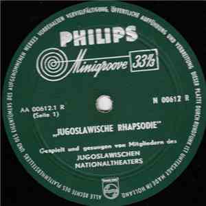 Mitglieder Des Jugoslawischen Nationaltheaters - Jugoslawische Rhapsodie