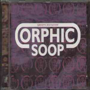 Orphic Soop - Groove Dictation