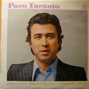 Paco Taranto - Paco Taranto