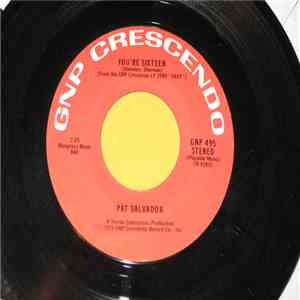 Pat Salvador - You're Sixteen / From A Jack To A King