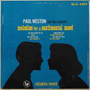 Paul Weston And His Orchestra - Melodies For A Sentimental Mood