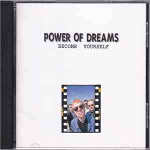 Power Of Dreams - Become Yourself