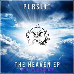 Pursuit - The Heaven EP