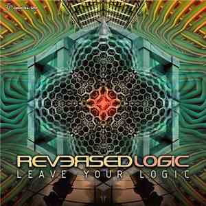 Reversed Logic - Leave Your Logic