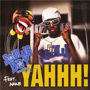 Soulja Boy Featuring Arab - Yahhh!