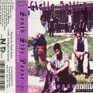 South Side Posse - Ghetto Soldiers