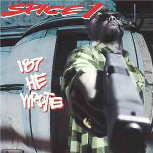 Spice 1 - 187 He Wrote