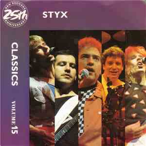 Styx - Classics Volume 15