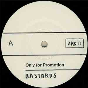 The Bastards  - Schizo Terrorist