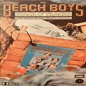 The Beach Boys - Stack O’ Tracks