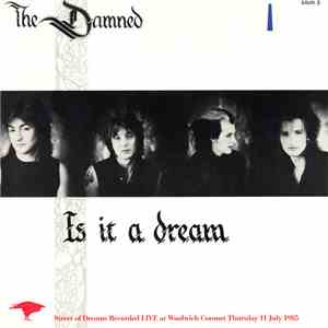 The Damned - Is It A Dream