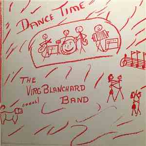 The Virg Blanchard Band - Dance Time