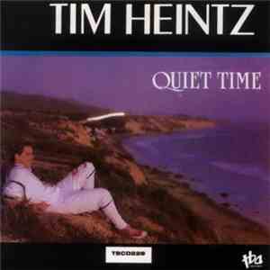 Tim Heintz - Quiet Time