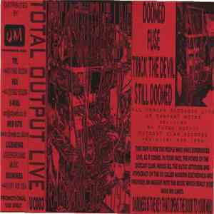 Total Output - Live (Rampant 06/11/97)