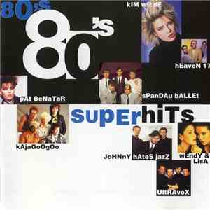 Various - 80's Superhits