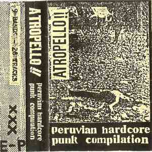 Various - Atropello!! - Peruvian Hardcore Punk Compilation