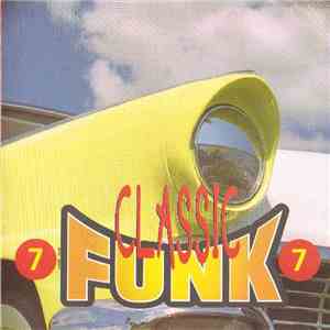 Various - Classic Funk Vol. 7
