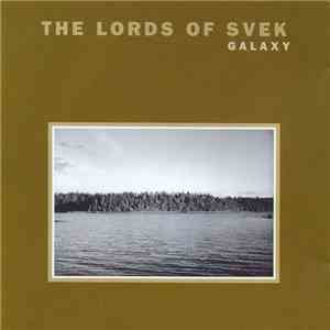 Various - The Lords Of Svek - Galaxy