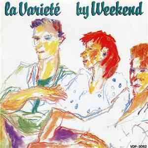Weekend - La Varieté - Live At Ronnie Scotts