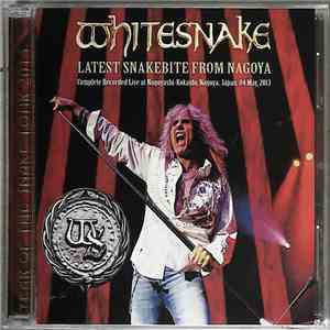 Whitesnake - Latest Snakebite From Nagoya