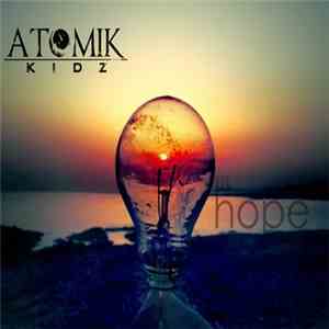 Atomik Kidz - Hope