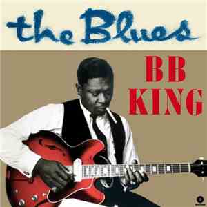 B B King - The Blues