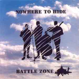 Battle Zone - Nowhere To Hide