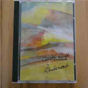 Christof Kluge - Zauberwort