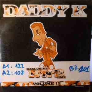 Daddy K - Exclusive R'N'B RMX Volume 13