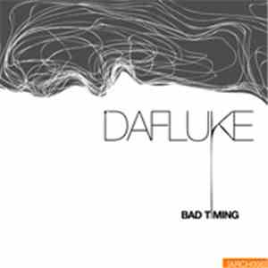 DaFluke - Bad Timing
